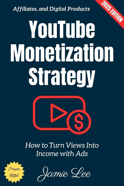 YouTube Monetization Strategy: - Jamie Lee