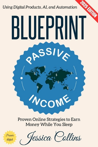 Passive Income Blueprint: