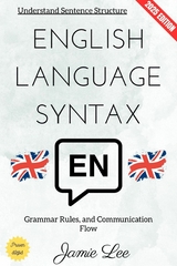 English Language Syntax: - Jamie Lee