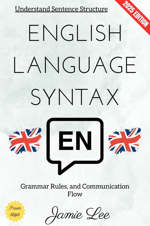 English Language Syntax: - Jamie Lee