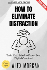 How to Eliminate Distraction: - Alex Morgan