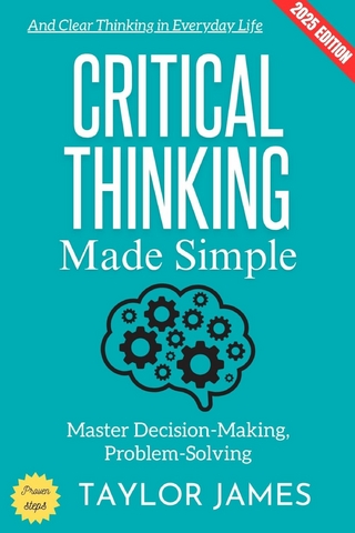 Critical Thinking Made Simple: