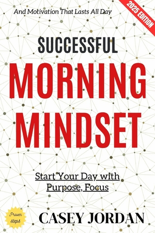 Successful Morning Mindset: