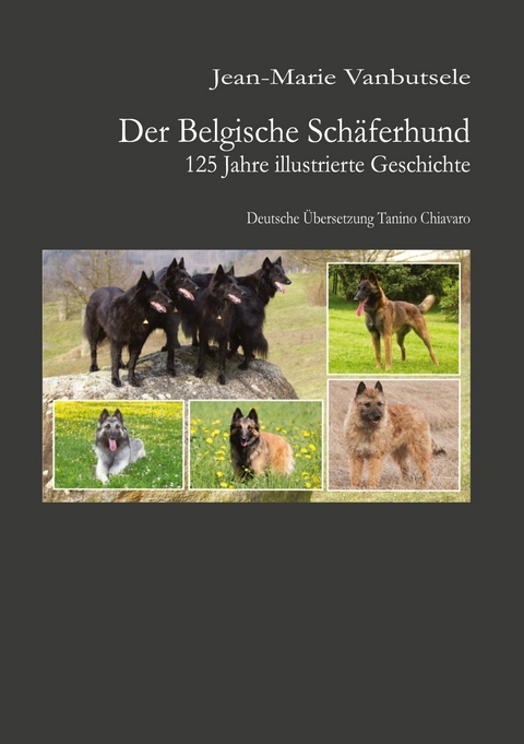 Der Belgische Sch&auml;ferhund - Jean-Marie Vanbutsele