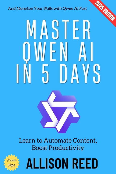 Master Qwen AI in 5 Days: - Allison Reed
