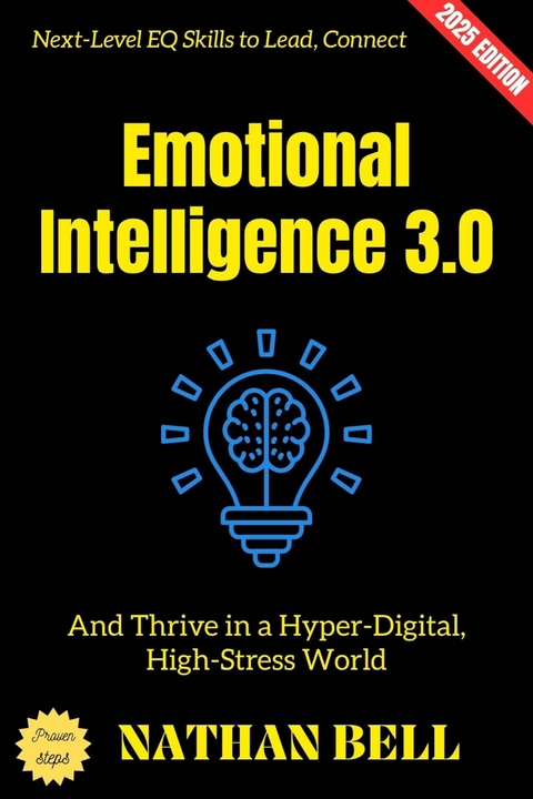 Emotional Intelligence 3.0: - Nathan Bell