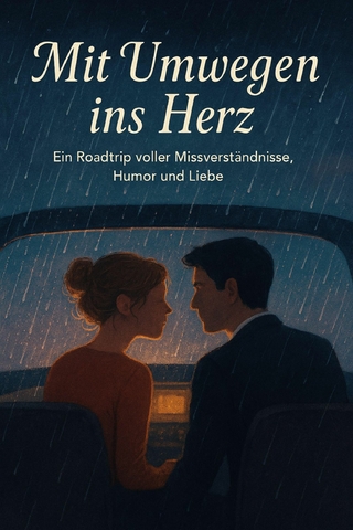 Mit Umwegen ins Herz