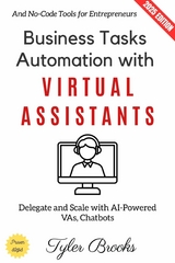Business Tasks Automation with Virtual Assistants: - Tyler Brooks
