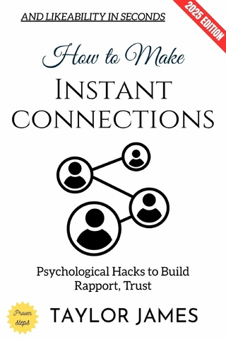 How to Make Instant Connections: