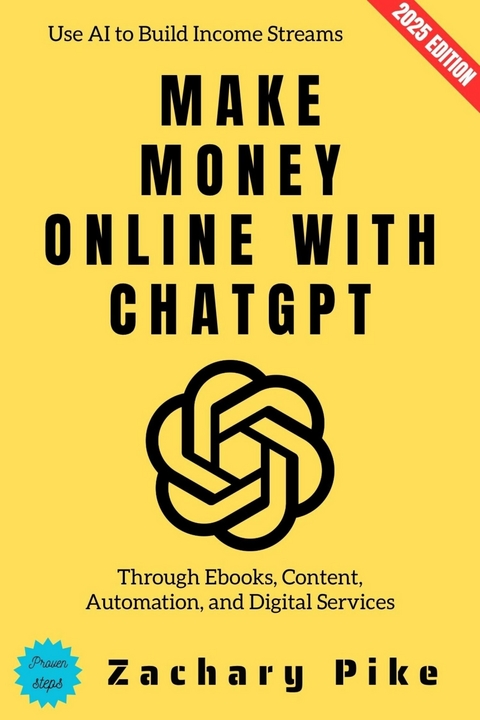 Make Money Online with ChatGPT: - Zachary Pike