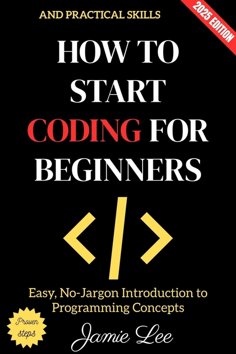 How to Start Coding for Beginners: - Jamie Lee