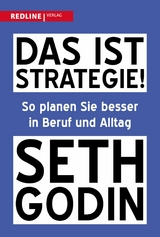 Das ist Strategie! - Seth Godin