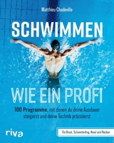 Schwimmen wie ein Profi - Matthieu Chadeville