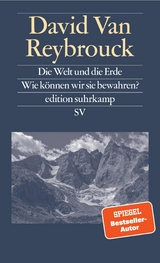 Die Welt und die Erde - David van Reybrouck