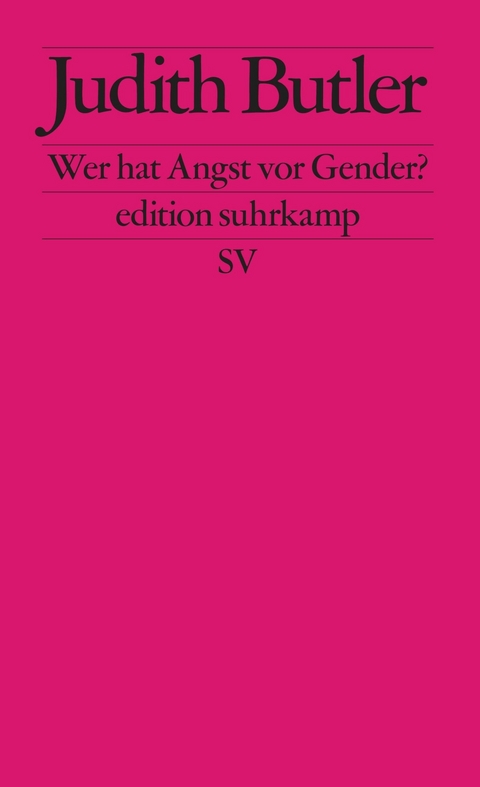 Wer hat Angst vor Gender? -  Judith Butler