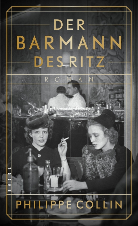 Der Barmann des Ritz - Philippe Collin