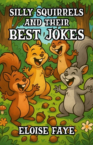 Silly Squirrels and Their Best Jokes