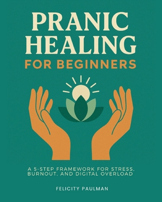 Pranic Healing for Beginners