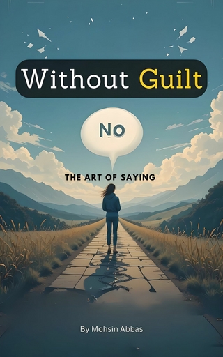 The Art of Saying No Without Guilt