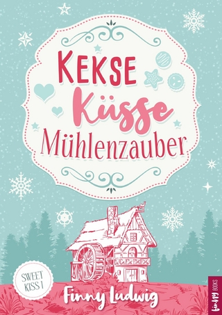 Kekse Küsse Mühlenzauber