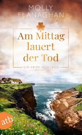 Am Mittag lauert der Tod - Molly Flanaghan