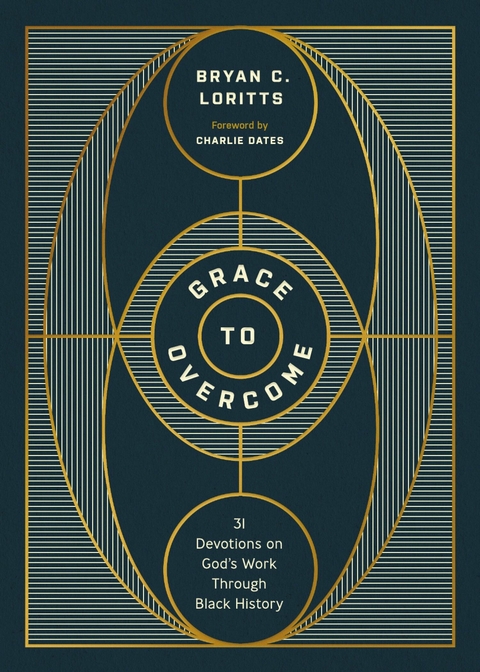 Grace to Overcome -  Bryan C. Loritts
