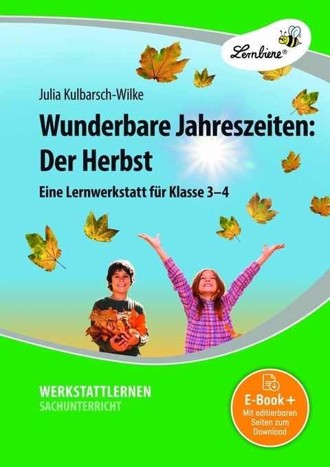 Wunderbare Jahreszeiten: Der Herbst -  Julia Kulbarsch-Wilke