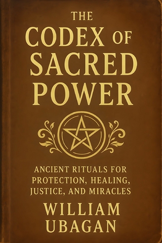 The Codex of Sacred Power