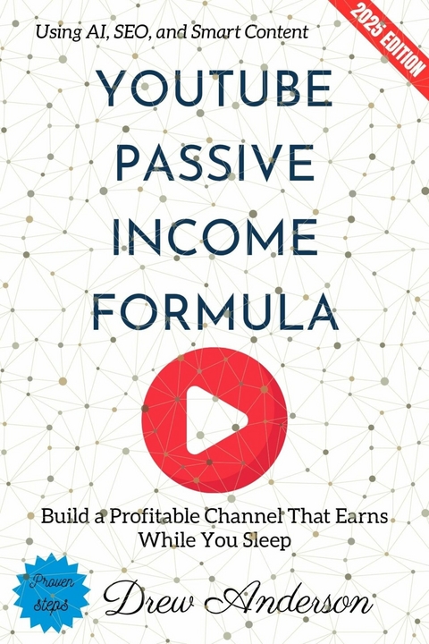 YouTube Passive Income Formula: - Drew Anderson