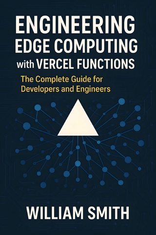 Engineering Edge Computing with Vercel Functions