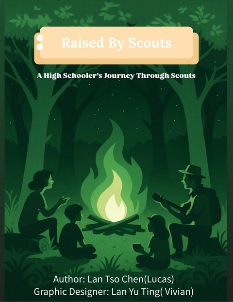 Raised By Scouts -  Tso Chen Lan