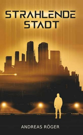 Strahlende Stadt