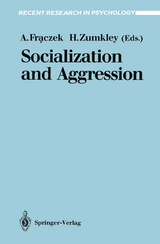 Socialization and Aggression - 