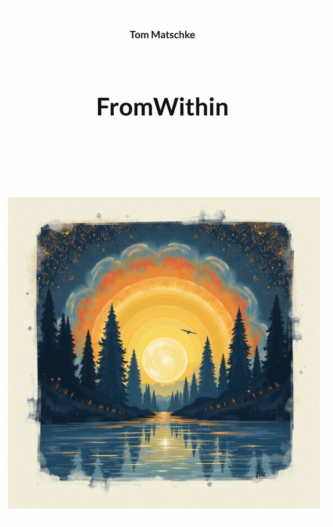 FromWithin - Tom Matschke