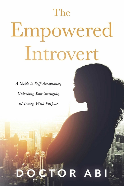 Empowered Introvert -  Abimbola Odukoya Oguntoye