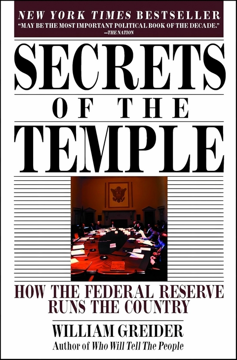 Secrets of the Temple -  William Greider