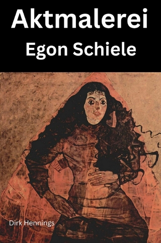 Aktmalerei - Egon Schiele