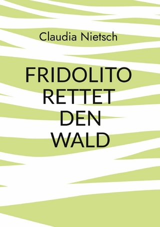 Fridolito rettet den Wald