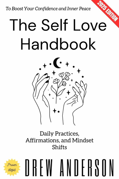 The Self Love Handbook: - Drew Anderson