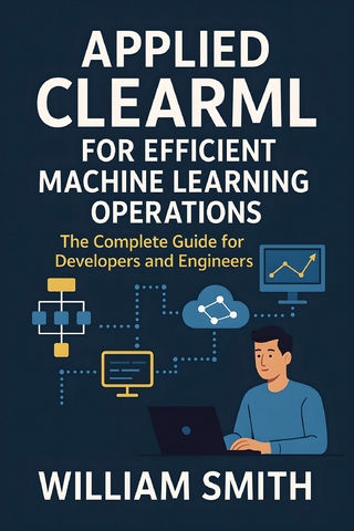 Applied ClearML for Efficient Machine Learning Operations