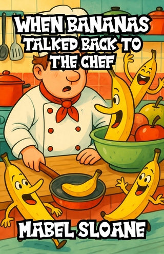 When Bananas Talked Back to the Chef