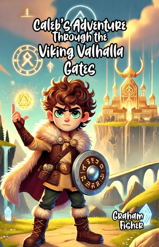 Caleb's Adventure Through the Viking Valhalla Gates