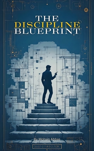 The Discipline Blueprint