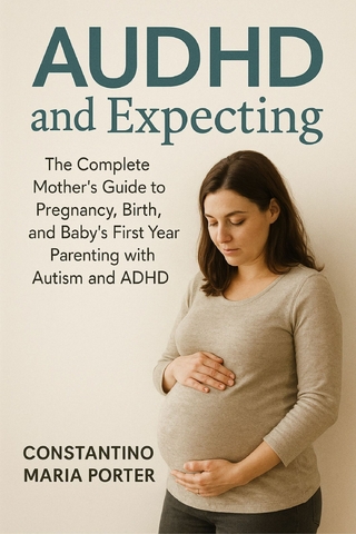 AUDHD and Expecting