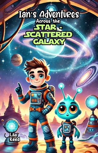 Ian's Adventures Across the Star-Scattered Galaxy