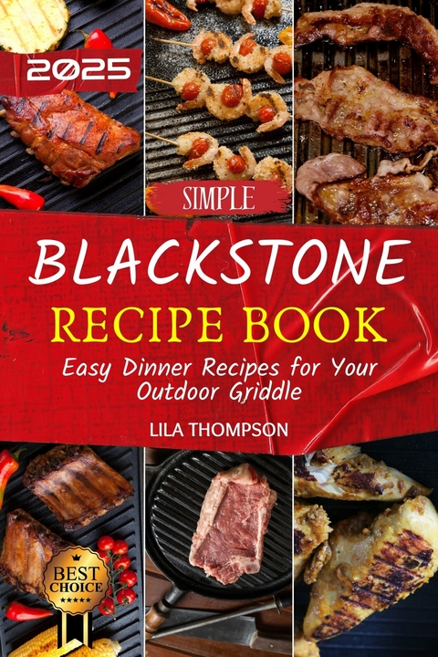 Simple Blackstone Recipe Book - Lila Thompson