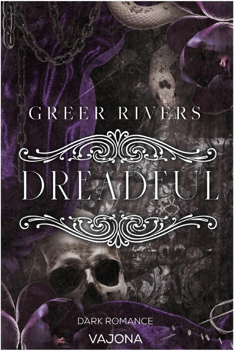 DREADFUL - Greer Rivers