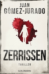 Zerrissen - Juan G&oacute;mez-Jurado