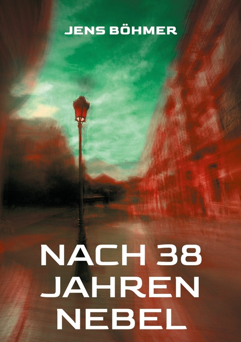 Nach 38 Jahren Nebel - Jens B&ouml;hmer