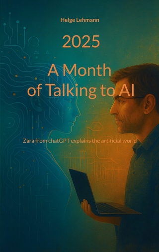 A month of Talking to AI